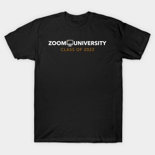 Zoom University Class of 2022 T-Shirt